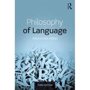 Philosophy of Language -- Alexander Miller